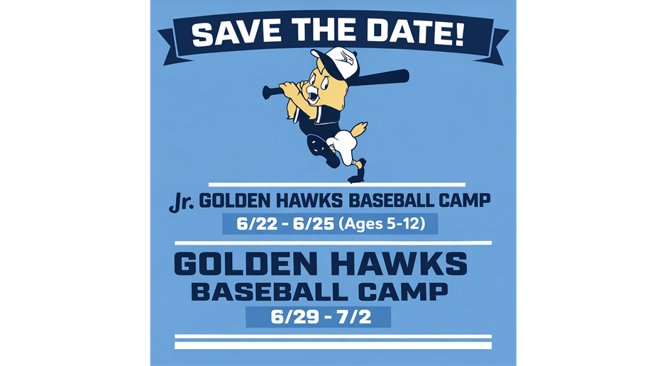 Golden Hawks Baseball Camp - Save the Date!